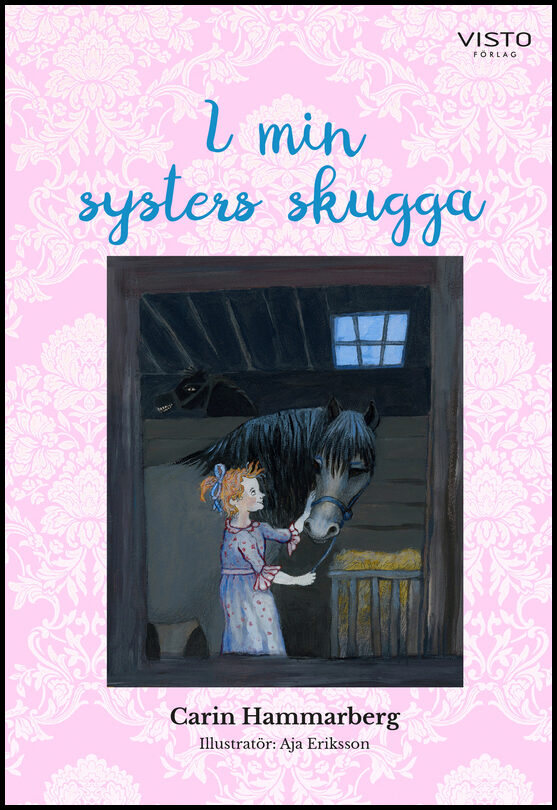 Hammarberg, Carin | I min systers skugga