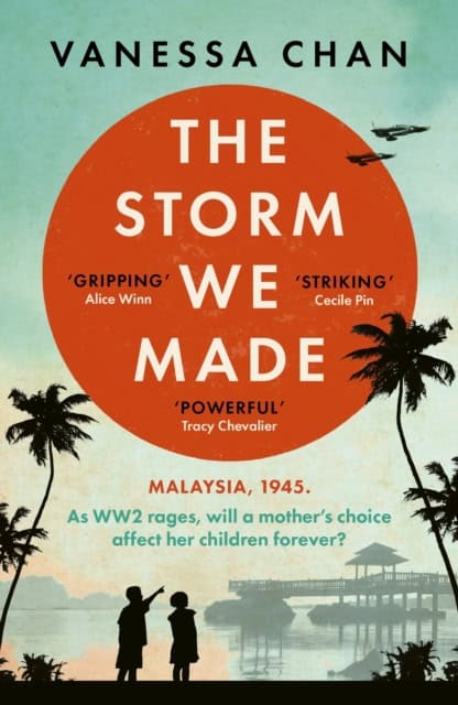 Chan, Vanessa | The Storm We Made
