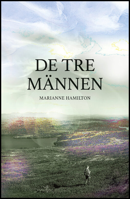 Hamilton, Marianne | De tre männen