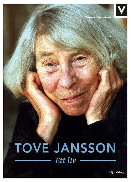 Dömstedt, Tomas | Tove Jansson : Ett liv