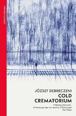 Debreczeni, Jozsef | Cold Crematorium