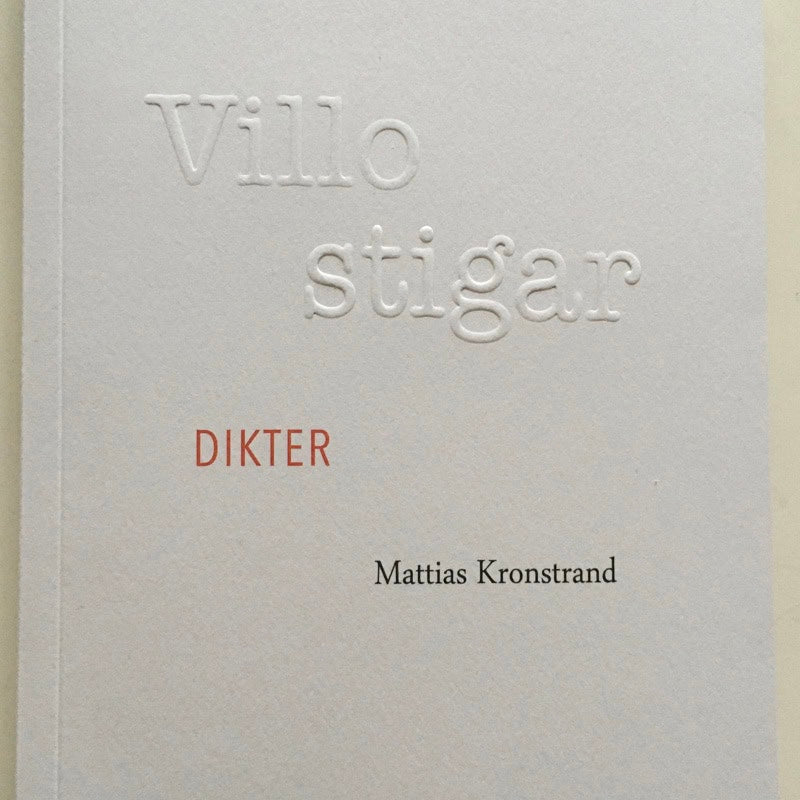 Kronstrand, Mattias | Villostigar