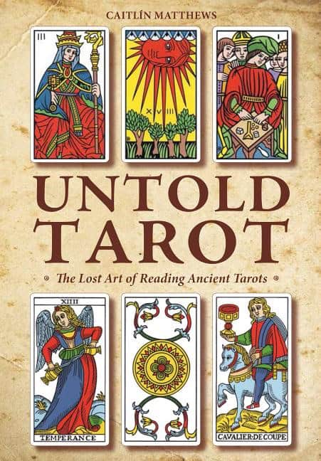 Matthews, Caitlín | Untold Tarot