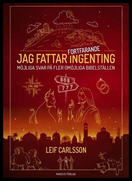 Carlsson, Leif | Jag fattar fortfarande ingenting
