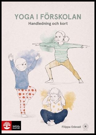 Odevall, Filippa | Yoga i förskolan