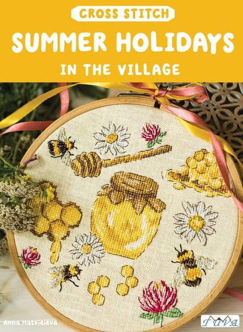Anna Matvieieva | Cross Stitch Summer Holidays in the Village