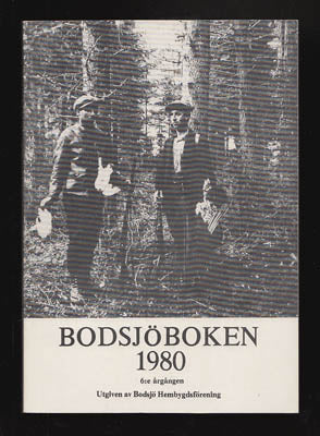 Rindberg, Lo [red.] | Bodsjöboken 1980 : 6:e årgången