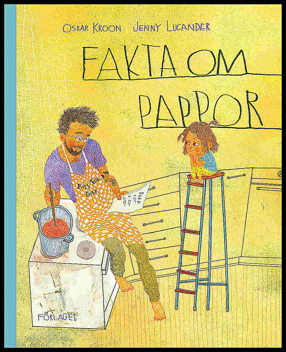 Kroon, Oskar | Fakta om pappor