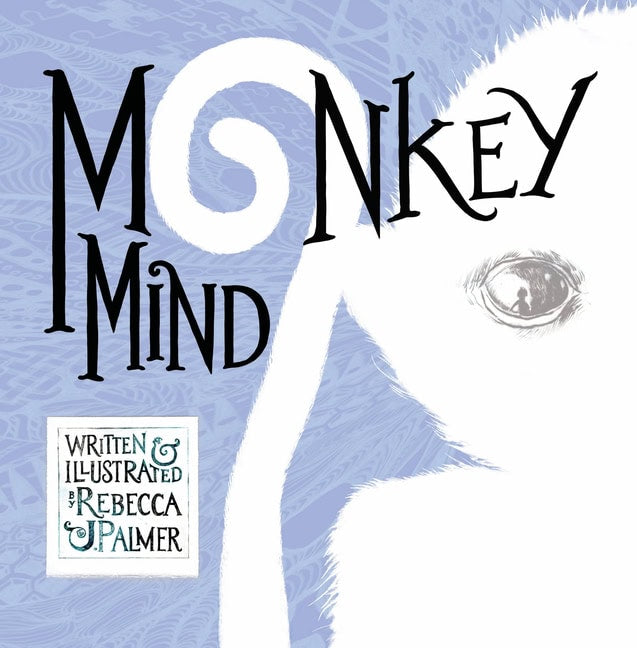 Rebecca J Palmer | Monkey Mind