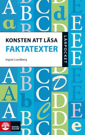 Lundberg, Ingvar | Konsten att läsa faktatexter