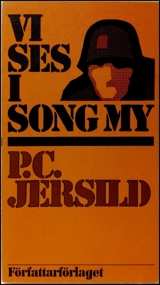 Jersild, P. C. | Vi ses i Song My