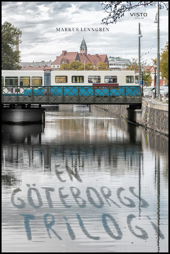 Lenngren, Markus | En Göteborgstrilogi