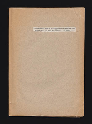 Wachtmeister, Axel | En sydsvensks intryck och upplevelser i Jämtland sommaren 1918