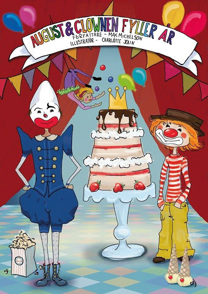Michelson, Max | August och Clownen fyller år