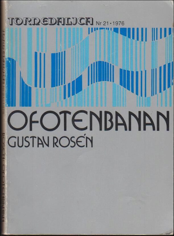 Rosén, Gustav | Ofotenbanan