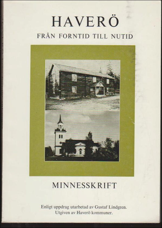 Lindgren, Gustaf | Haverö : Från forntid till nutid