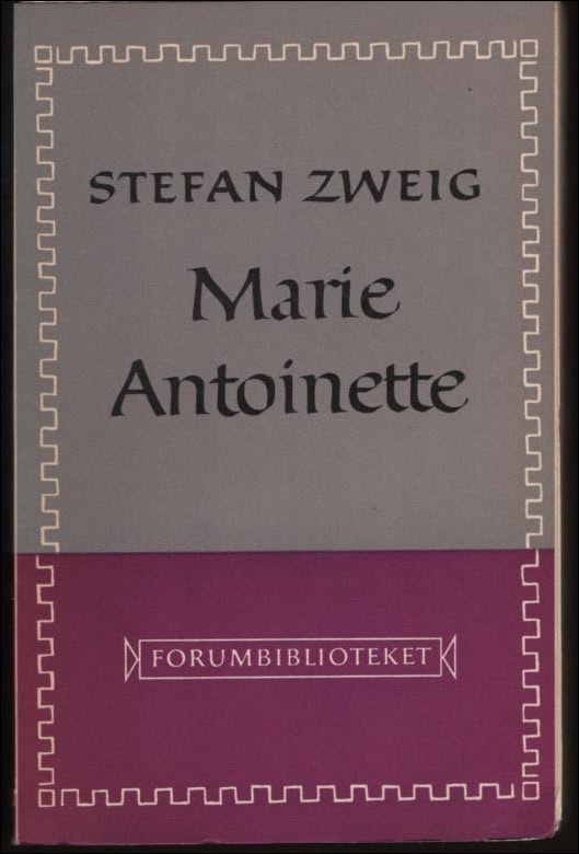 Zweig, Stefan | Marie Antoinette