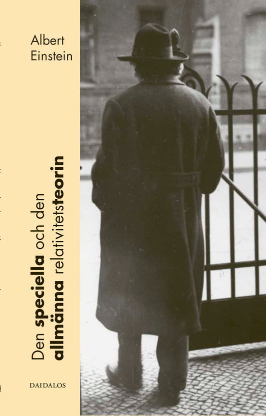 Einstein, Albert | Den speciella och den allmänna relativitetsteorin