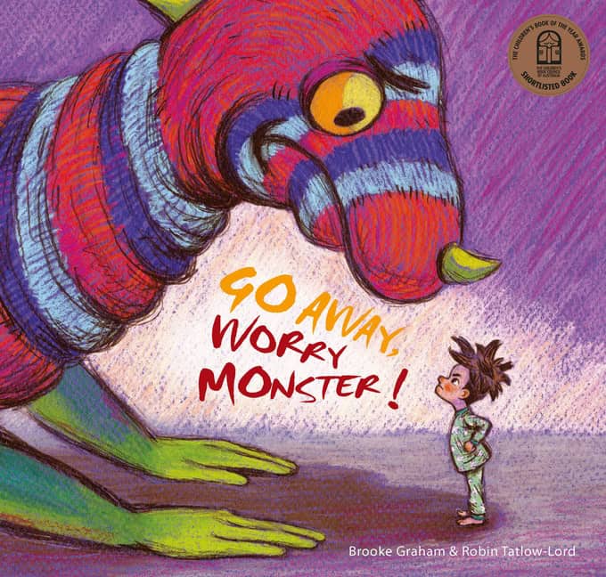 Brooke Graham | Go Away, Worry Monster!