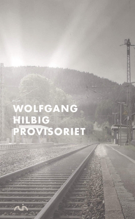 Hilbig, Wolfgang | Provisoriet