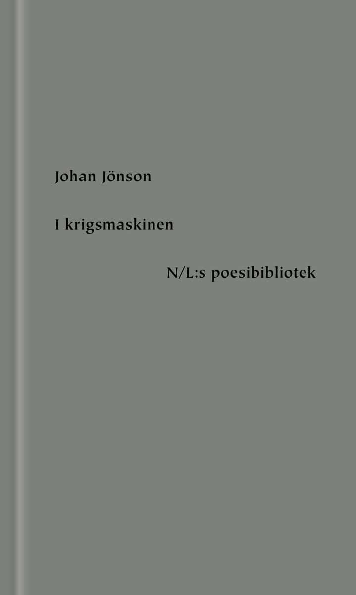 Jönson, Johan | I krigsmaskinen