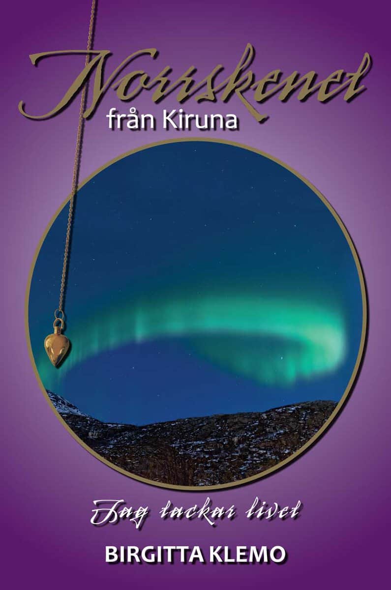 Klemo, Birgitta | Norrskenet från Kiruna