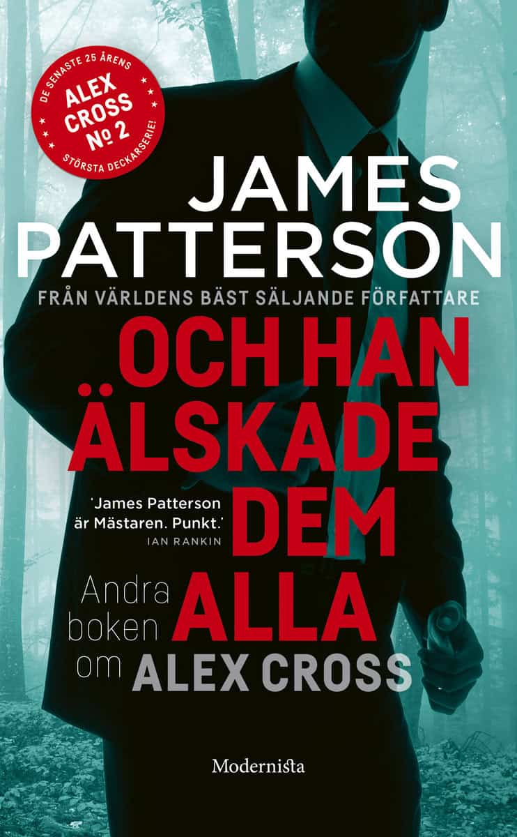 Patterson, James | Och han älskade dem alla