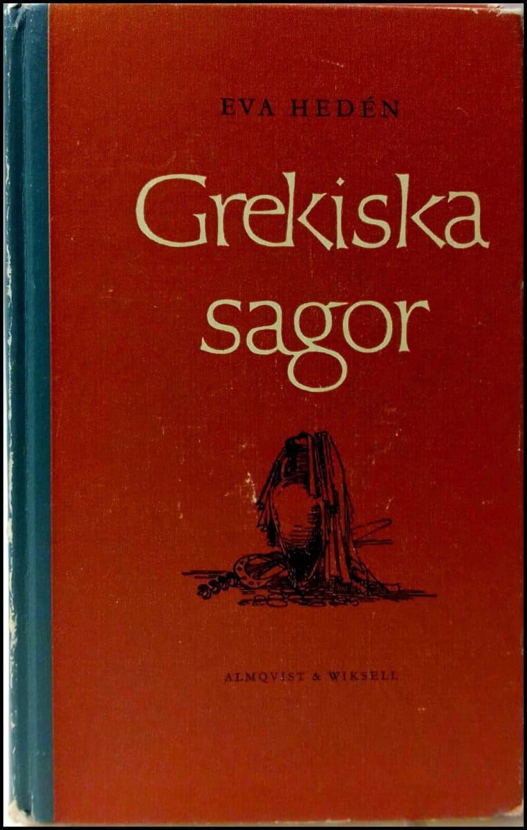 Hedén, Eva | Grekiska sagor