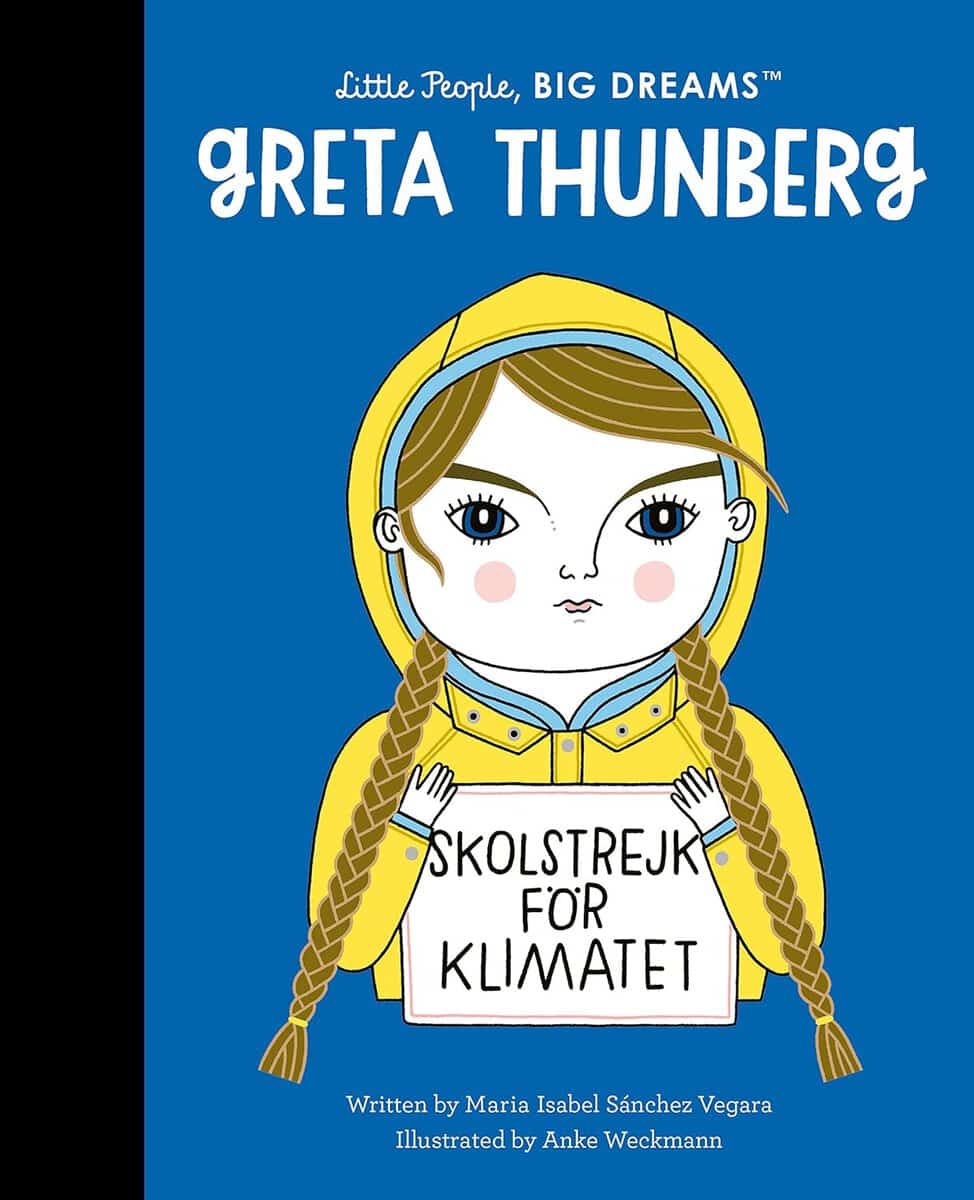 Maria Isabel Sanchez Vegara | Greta Thunberg My First Greta Thunberg