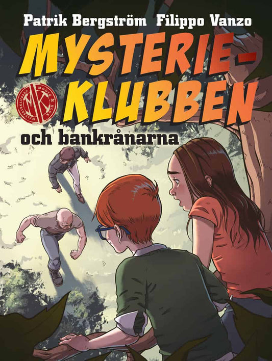 Bergström, Patrik | Mysterieklubben och bankrånarna