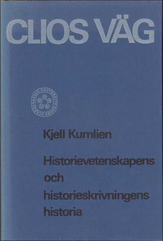 Kumlien, Kjell | Clios väg