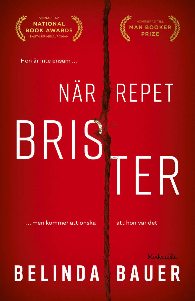 Bauer, Belinda | När repet brister
