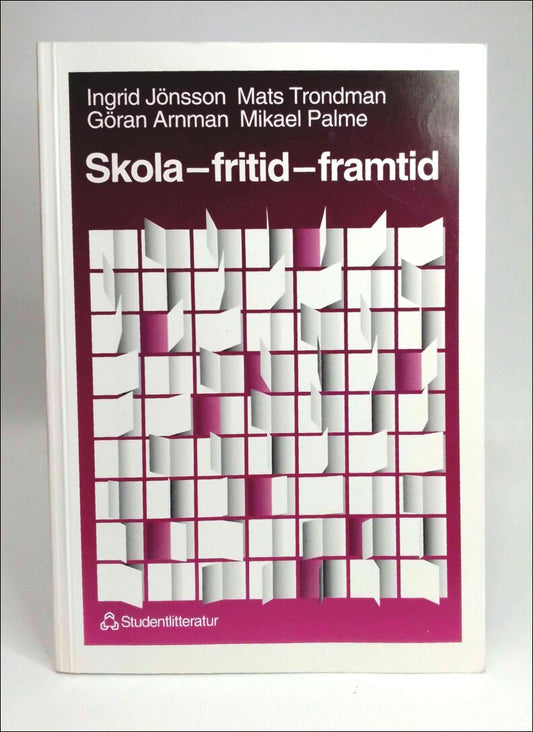 Jönsson, Ingrid | Trondman, Mats | Arnman, Göran | Palme, Mikael | Skola : En studie av ungdomars kulturmönster och livs...