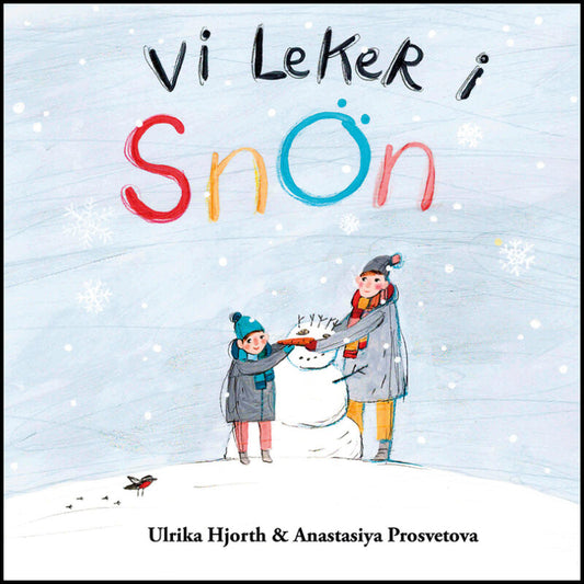 Hjorth, Ulrika | Vi leker i snön