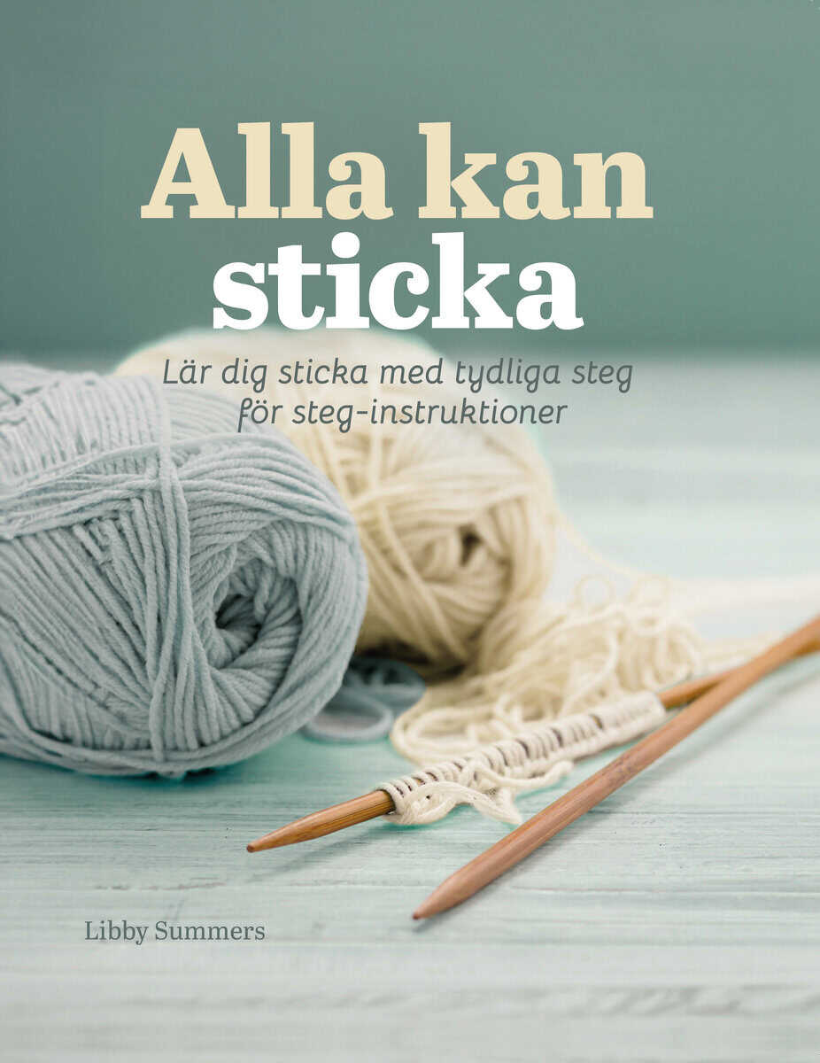 Summers, Libby | Alla kan sticka