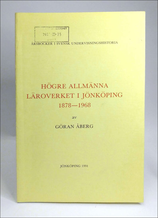 Åberg, Göran | Högre allmänna läroverket i Jönköping 1878-1968