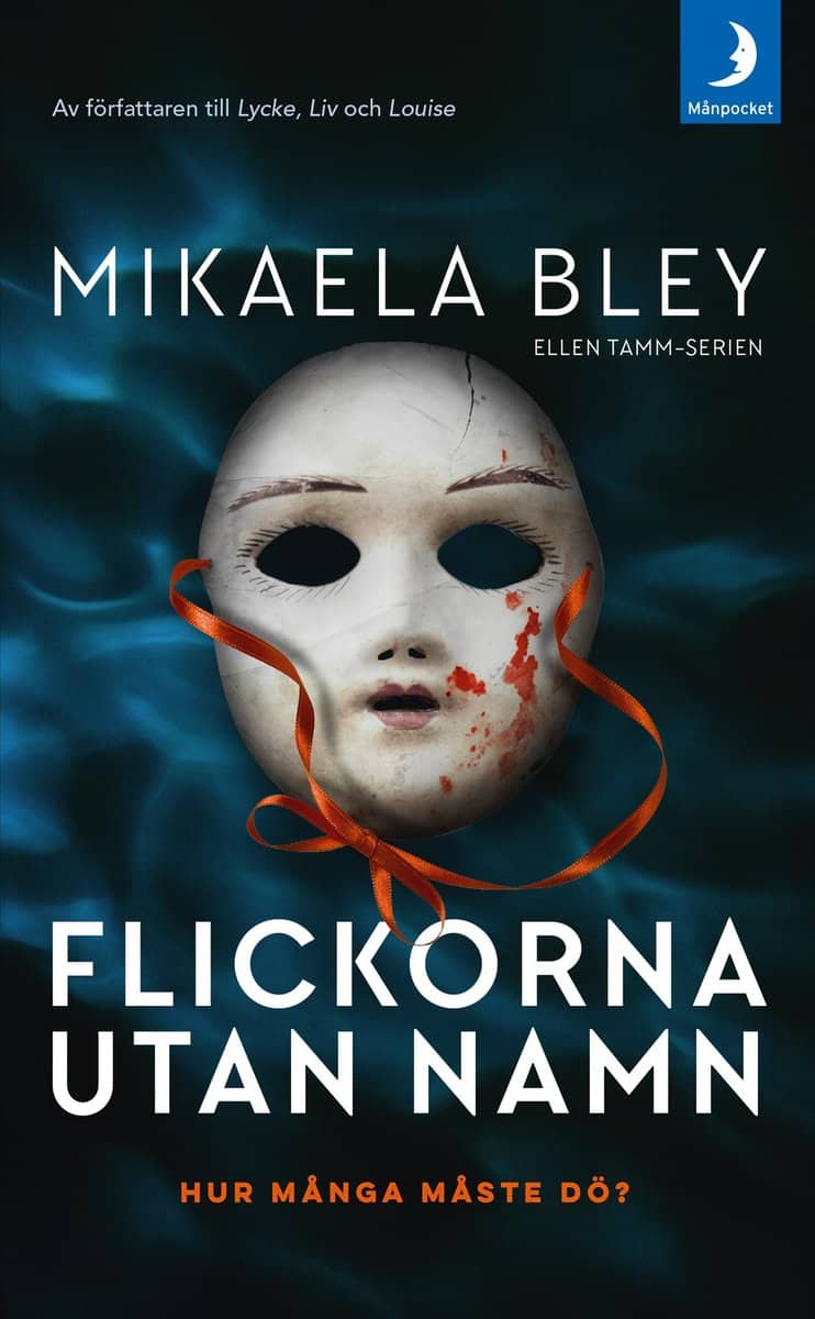 Bley, Mikaela | Flickorna utan namn