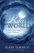 Frank DeMarco | Rita's World Volume Ii : A View from the Non-Physical