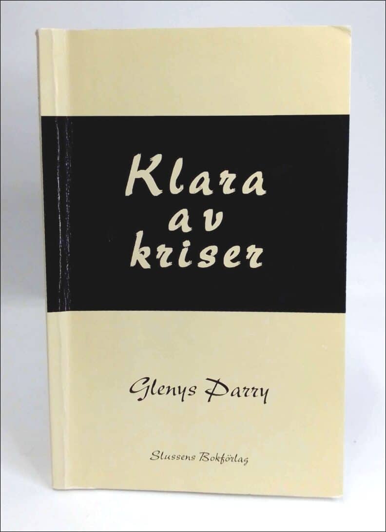 Parry, Glenys | Klara av kriser