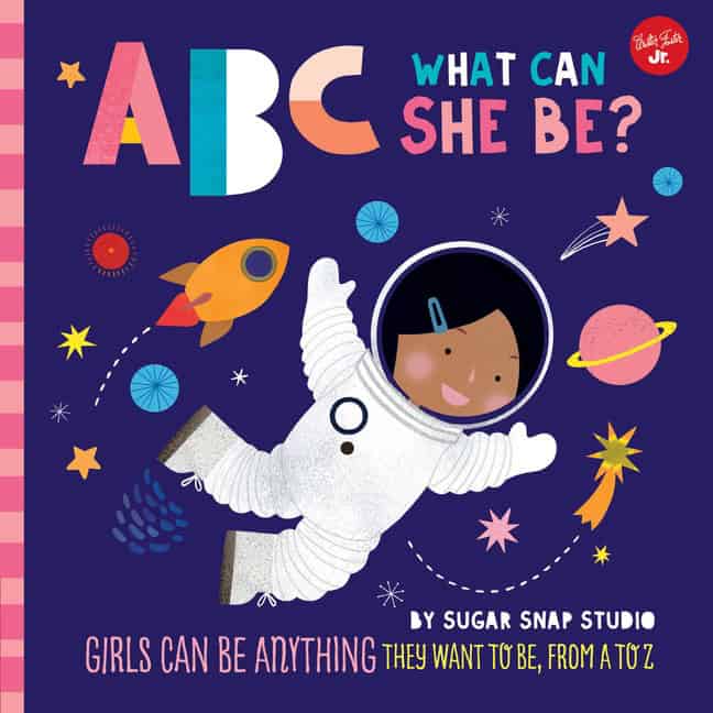 Sugar Snap Studio | ABC for Me : ABC What Can She Be?