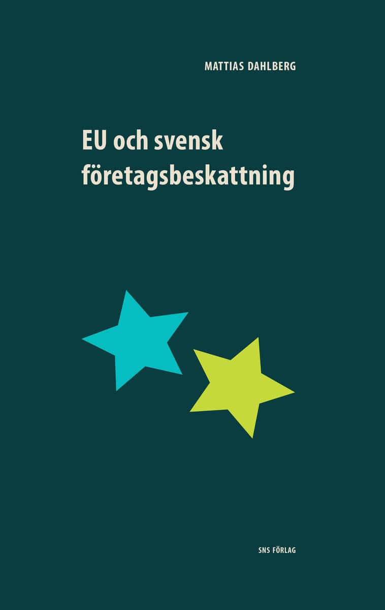 Dahlberg, Mattias | EU och svensk företagsbeskattning