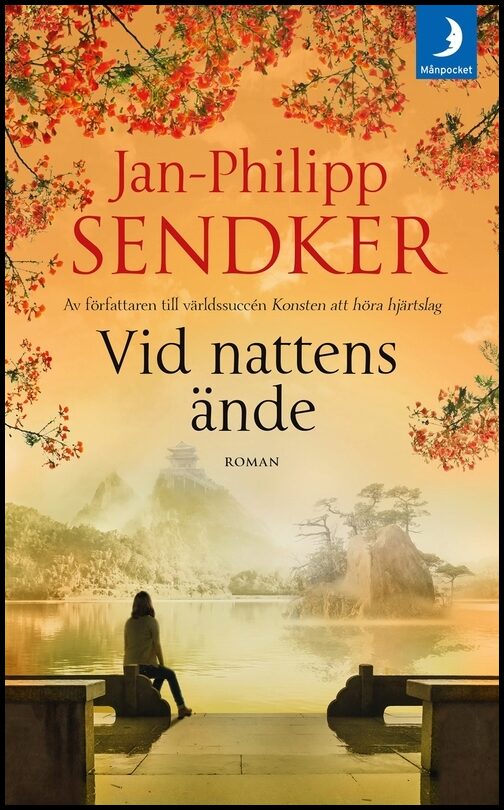 Sendker, Jan-Philipp | Vid nattens ände