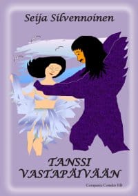 Silvennoinen, Seija | Tanssi vastapäivään