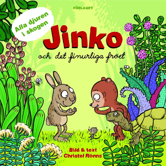 Rönns, Christel | Jinko och det finurliga fröet