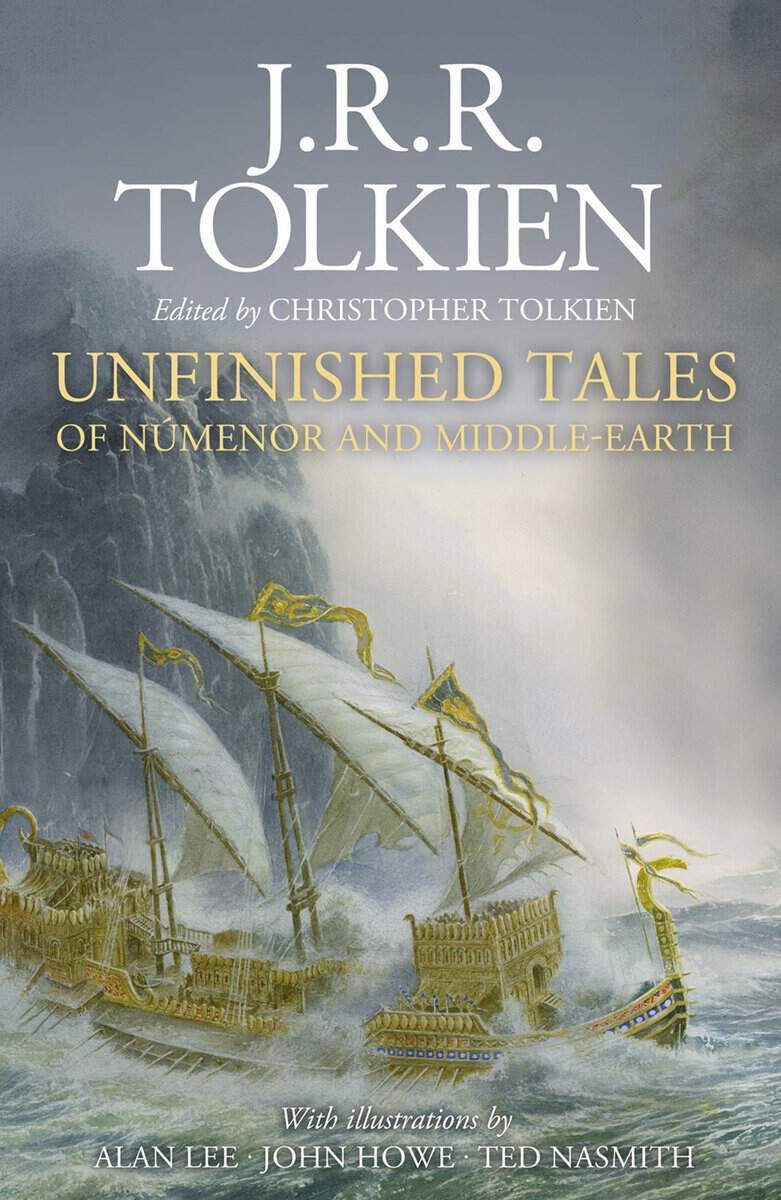 Tolkien, J.R.R | Unfinished Tales Illustrated edition