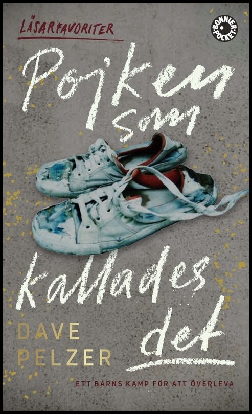 Pelzer, Dave | Pojken som kallades Det