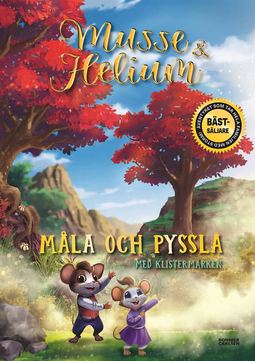 Brinck, Camilla | Musse & Helium. Måla och pyssla med klistermärken