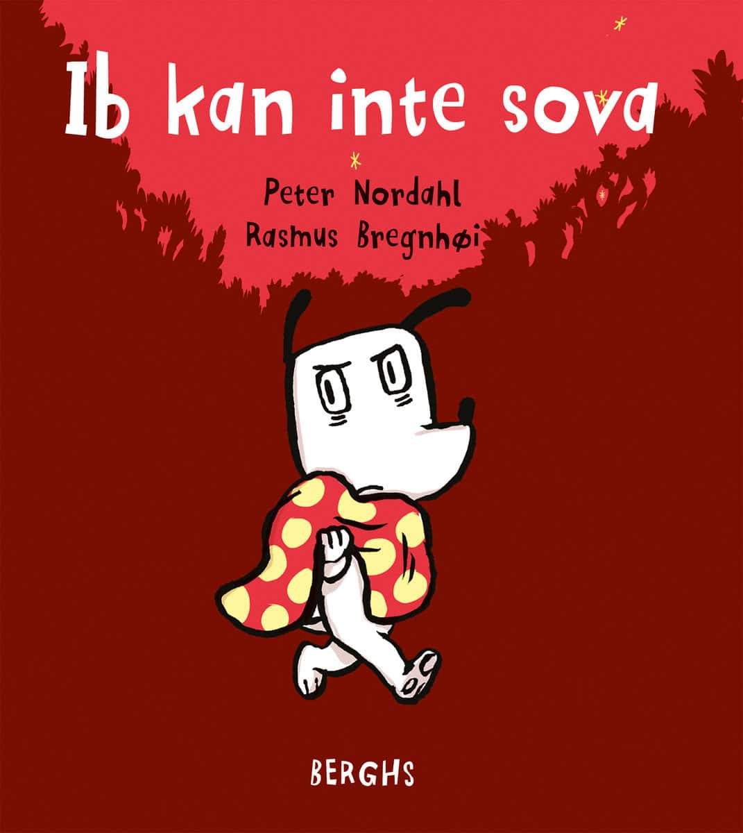 Nordahl, Peter | Bregnhøi, Rasmus | Ib kan inte sova