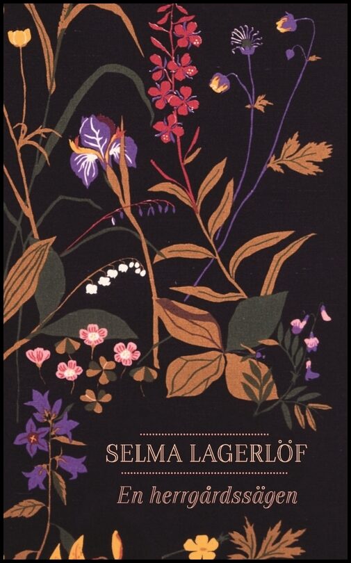 Lagerlöf, Selma | En herrgårdssägen
