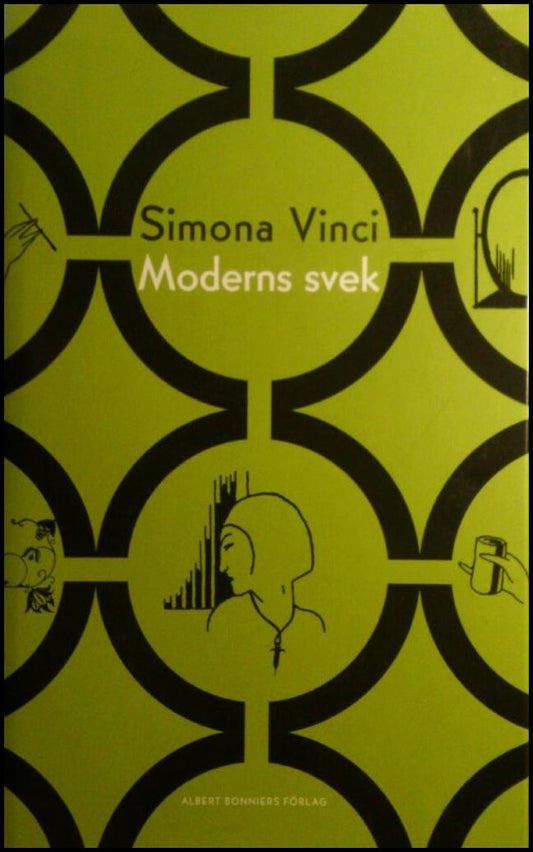 Vinci, Simona | Moderns svek